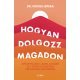 Hogyan dolgozz magadon     17.95 + 1.95 Royal Mail